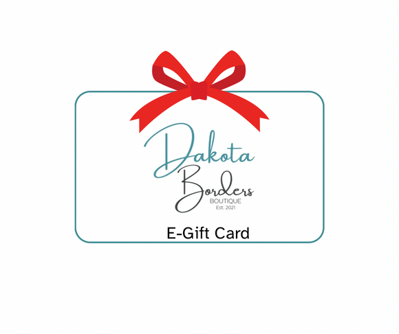 Dakota Borders Boutique E-Gift Card