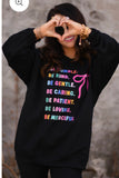 Be Humble, Be Kind Sweatshirt